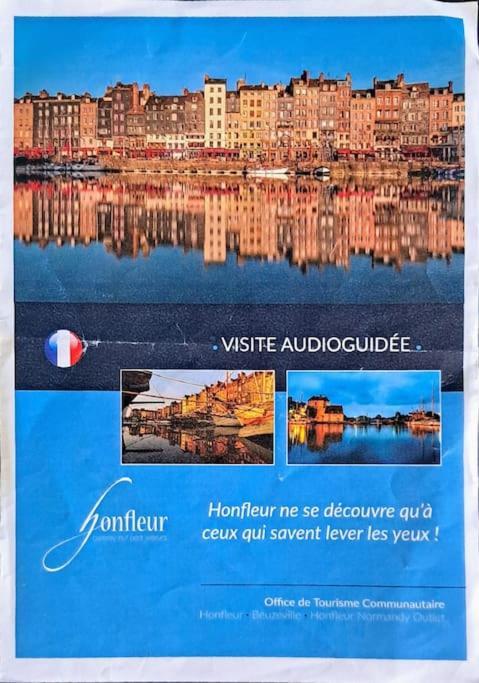 Апартаменты Bienvenue Chez Vous Онфлёр Экстерьер фото